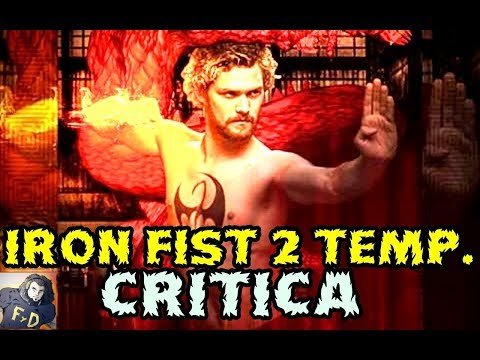 Iron Fist Temporada 2 - Opinión y Explicación con El Puño De