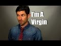 I'm A Virgin | Let's Talk About Sex, Virginity, And Confidence