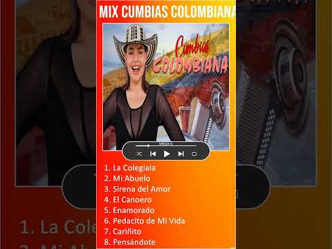 MIX CUMBIAS COLOMBIANAS