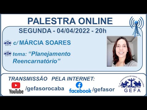 Assista: Palestra online - c/ M�?RCIA SOARES (04/04/2022)