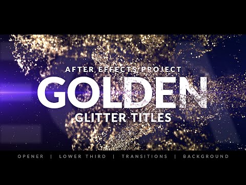 Golden Glitter Titles for Adobe After Effects [ perfect for Event Promo or Fashion Awards ]
