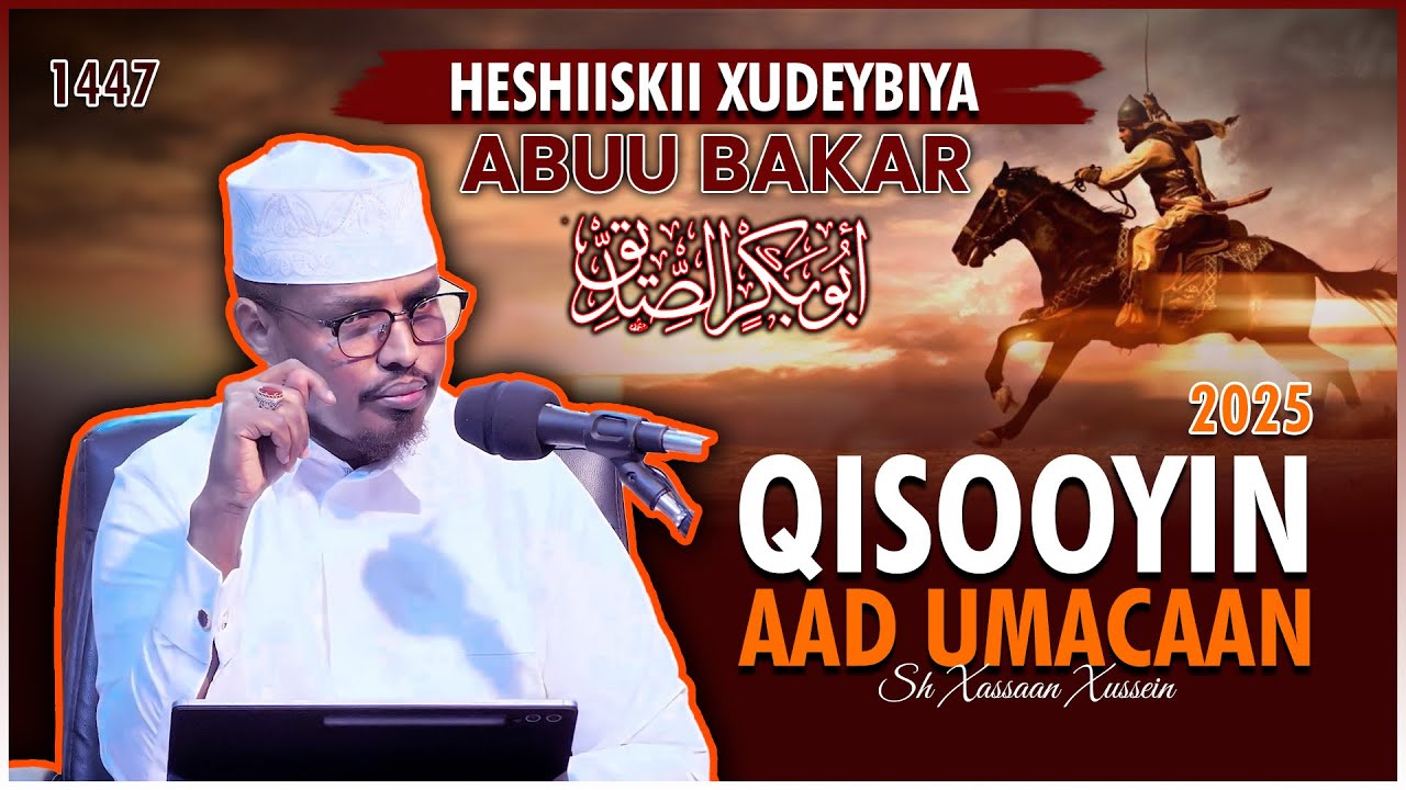Qiso Cajiib ah - Heshiiskii Bedelay Jihadka Islaamka || Sh xassan Abu Salman 2025