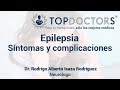 ¿Qué es la epilepsia? Síntomas y complicaciones