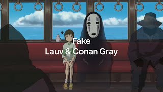 【歌詞和訳】Fake - Lauv & Conan Gray