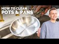 How to Clean Pots and Pans!