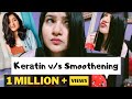 Smoothening vs Keratin Hair Treatment |My experience| Which is better? Cost,procedure etc(explained)