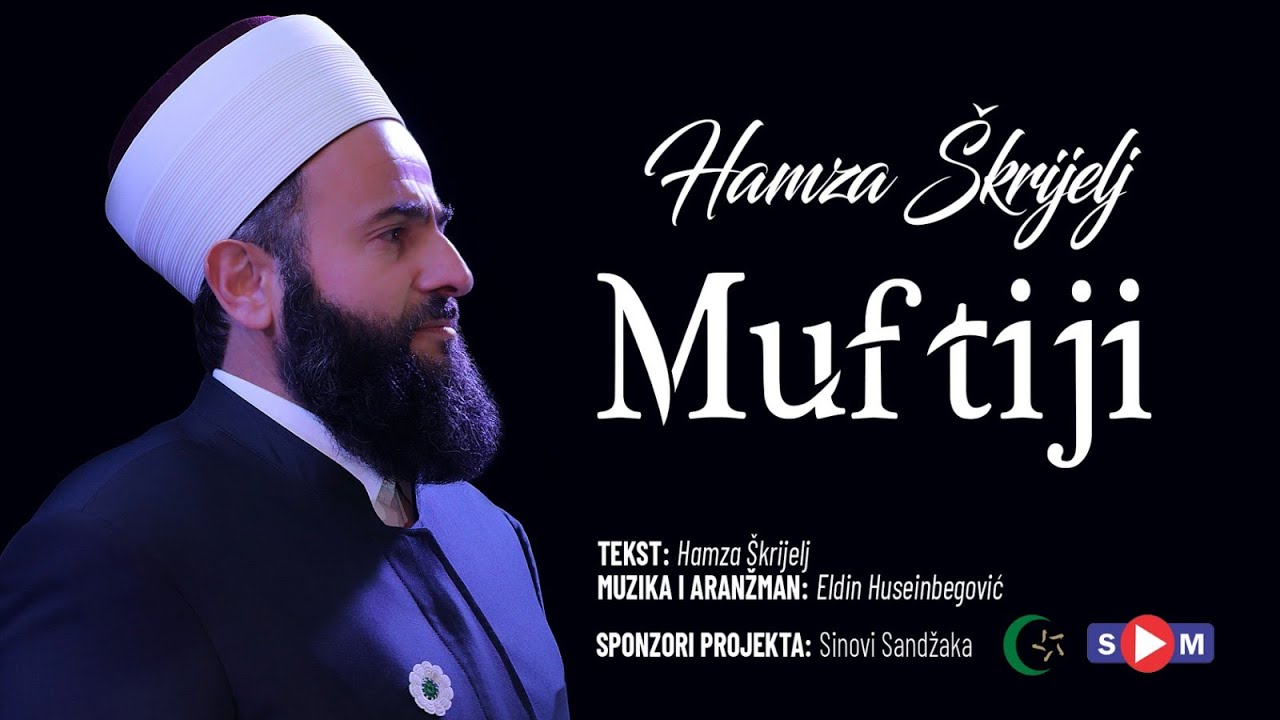 Hamza krijelj   MUFTIJI official video 2022