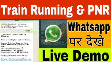How to check train  PNR and  TRAIN running STATUS on Whatsapp Live demo in Hindi (7349389104)