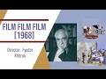 FILM, FILM, FILM (Фильм, фильм, фильм) by Fyodor Khitruk