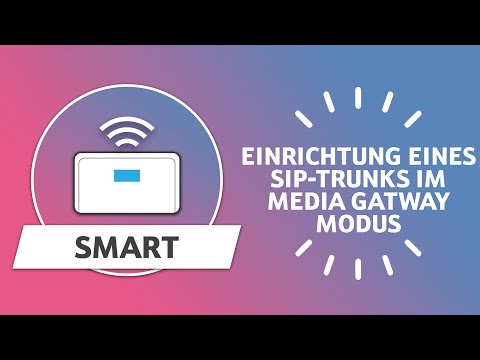 Telekom: Digitalisierungsbox Smart - Einrichtung eines SIP-Trunks im Media Gateway Modus