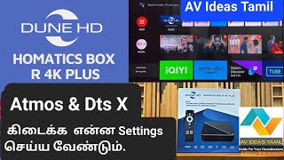 Dune HD Homatic Box R 4K Plus: How to Configure Bitstream Settings to Play Atmos and DTS:X. 