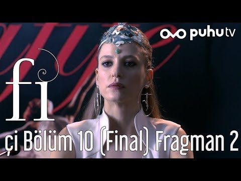 Fi 2. Sezon Çİ 10. Bölüm (Final) 2. Fragman