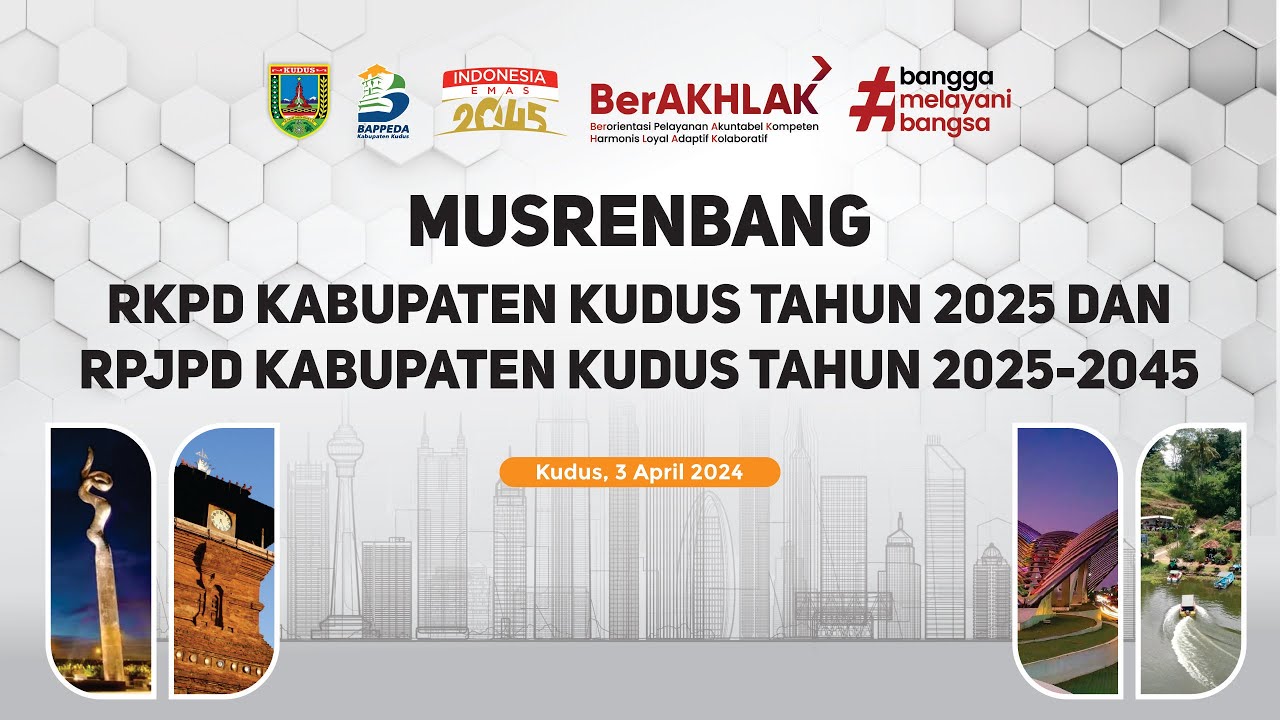Musrenbang RKPD Kab. Kudus Th 2025 & RPJPD Kab. Kudus Th 20252045
