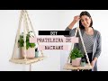 DIY | PRATELEIRA DE MACRAMÉ - Tutorial de macramé com todo o passo a passo! | Joana Pimenta