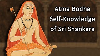 Atma Bodha - Self-knowledge - lecture 22