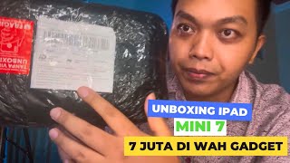 UNBOXING iPad mini 7 dari wah gadget tokoijo dapet 7 juta aja😂