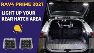 How to light up your Rear Hatch area 💡 - 2021 Toyota RAV4 Prime