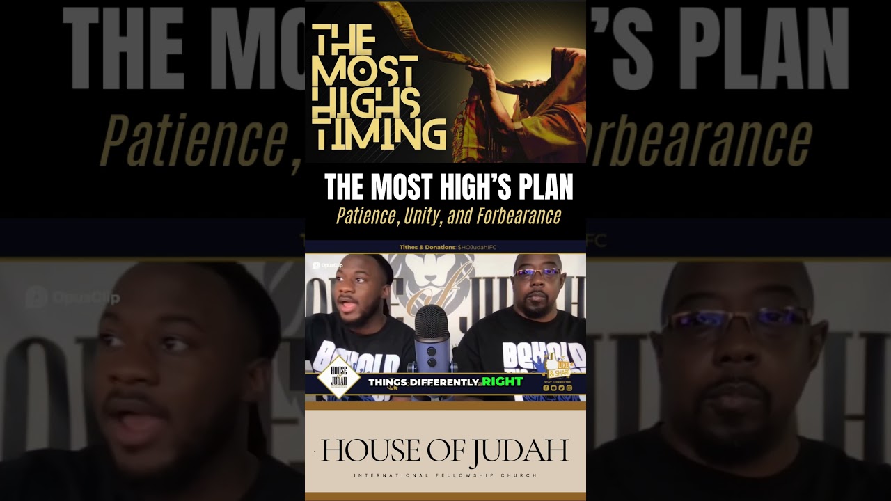 Most High's Plan: Patience, Unity, and Forbearance | #shorts #bible #history #god #love #motivation