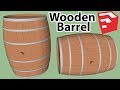 How to Model a Wooden Barrel In SketchUp | Method #1