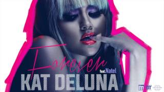 Vignette de la vidéo "Kat DeLuna - Forever (feat. Natel) [Official Audio]"