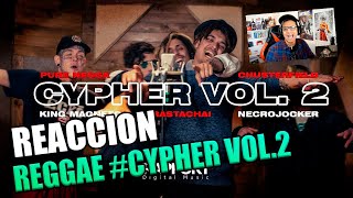 REACCIÓN A - 🔥REGGAE #CYPHER​​ VOL.2🔥PURE NEGGA, CHUSTERFIELD, KING MAGNETO, RASTACHAI, NECROJOCKER