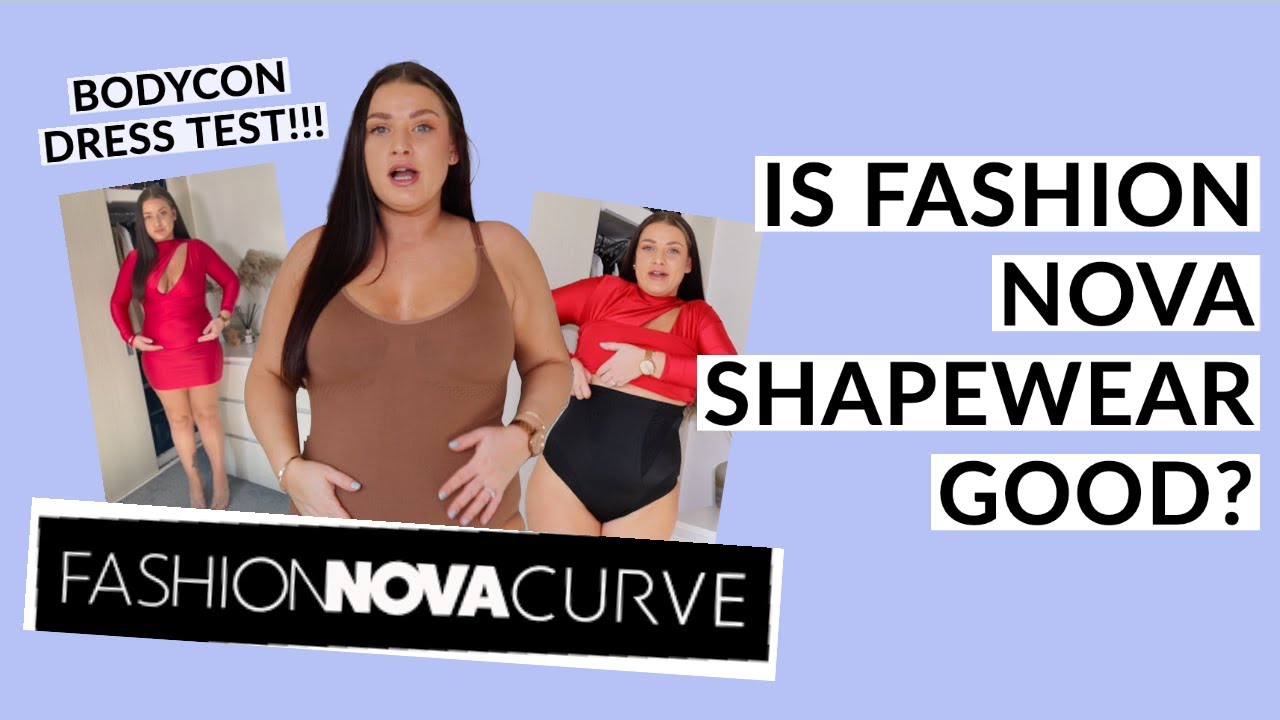 IS FASHION NOVA SHAPEWEAR GOOD? BEST SHAPEWEAR? BODYCON DRESS TEST