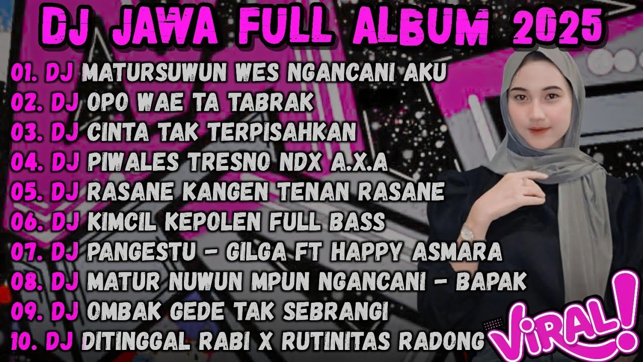 DJ JAWA TERBARU 2025 FULL BASS 🎶 DJ MATURSUWUN WES NGANCANI AKU 🎶 DJ JAWA TERBARU VIRAL TIKTOK 2025