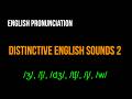 13. How to Pronounce /ʒ/, /ʃ/, /dʒ/, /tʃ/, /j/, /w/