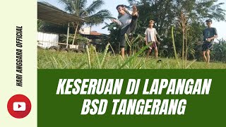 Keseruan Di Lapangan BSD Tangerang