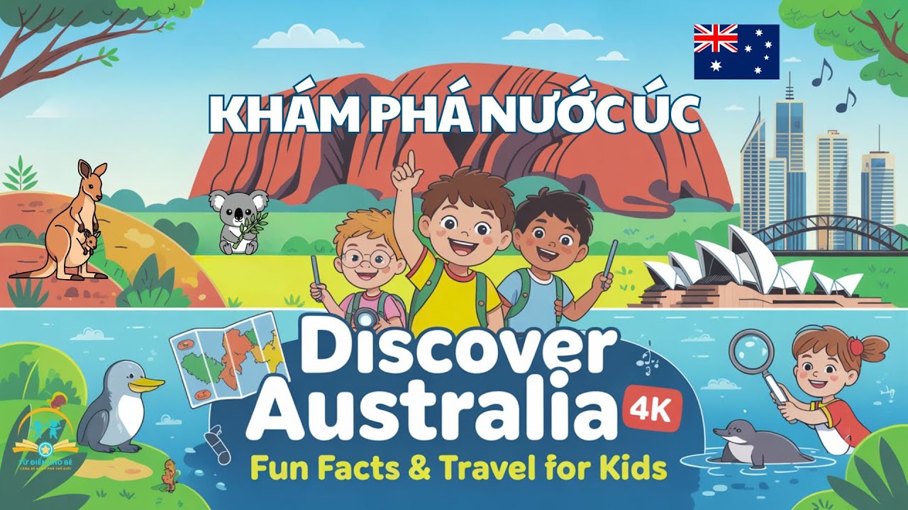 🌏 Những Điều Thú Vị Về Nước Úc | Fun Facts About Australia for Kids | Travel Australia Video 4K