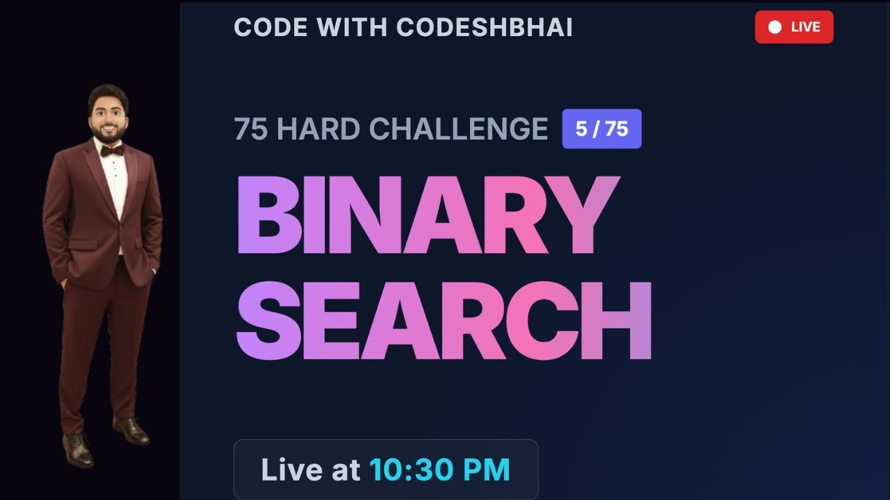 Day 5: Binary Search Master LIVE: Algorithm Tutorial & Problem solving ...