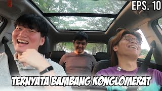 TERNYATA BAMBANG SELAMA INI KONGLOMERAT - Kepala Tiga Eps 10