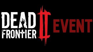 Dead Frontier 2: Easter Event