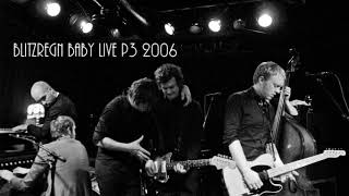 Kaizers Orchestra - Blitzregn Baby Live P3 Sessions 27-05--2006