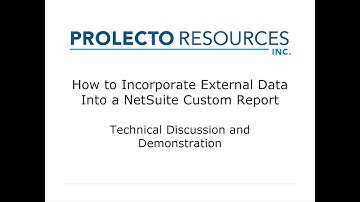 How To Incorporate External Data into a NetSuite Custom Report