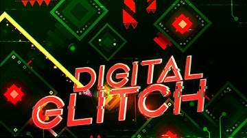 "Digital Glitch" by DangerKat | Geometry Dash 2.11