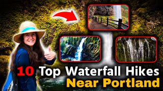 10 Top Waterfall Hikes near Portland