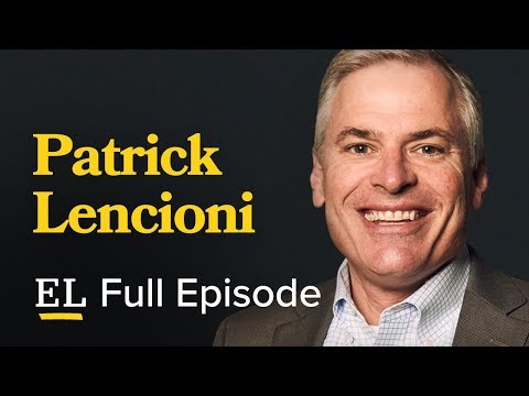 3 Ways to Engage Your Team - Patrick Lencioni