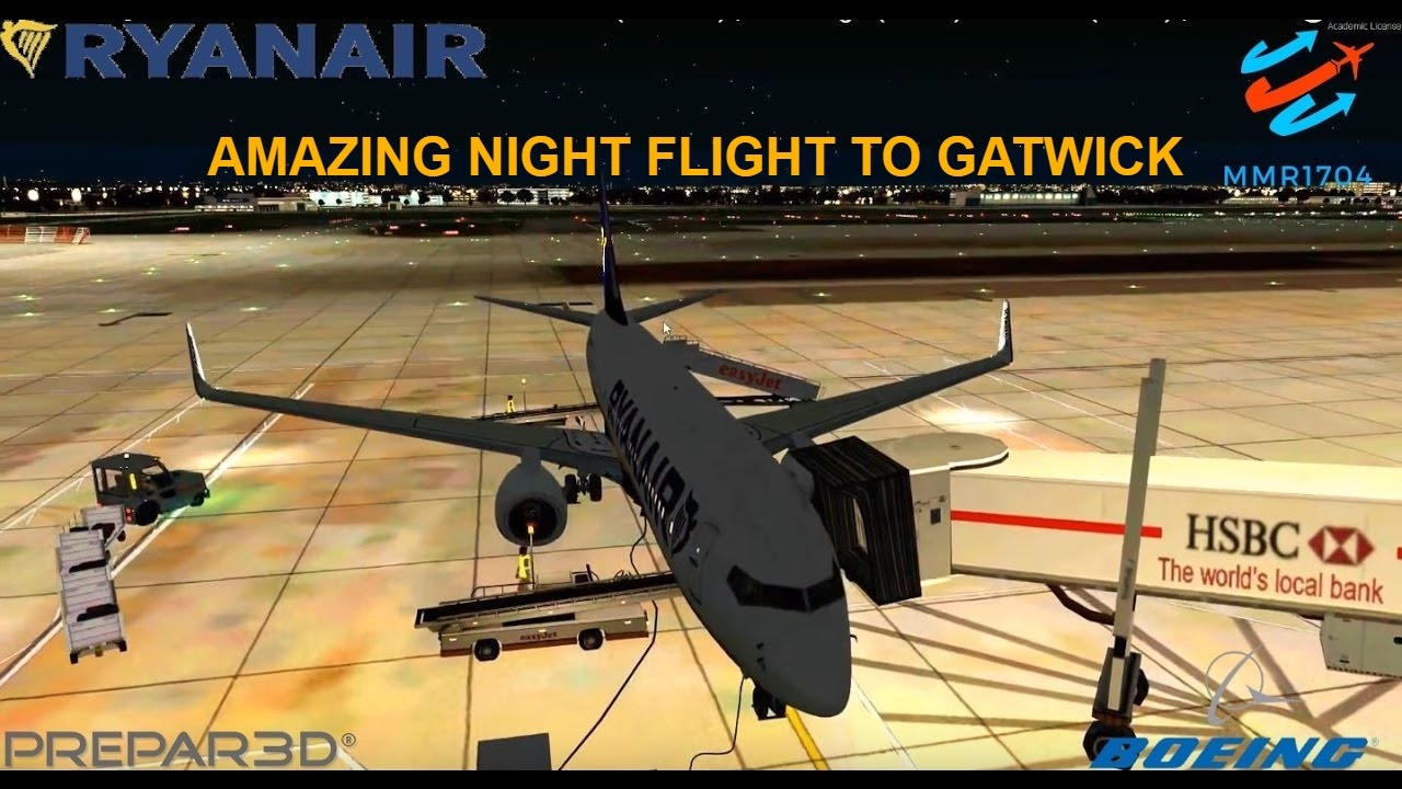 [P3Dv3.4] AMAZING NIGHT FLIGHT TO GATWICK (VATSIM) | Edinburgh (EGPH) - Gatwick (EGKK) | RYANAIR