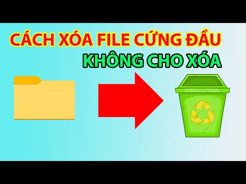 Video Cách Xóa File Cứng Đầu Không Cho Xóa Trên Win 7, 10, 11 - youtube