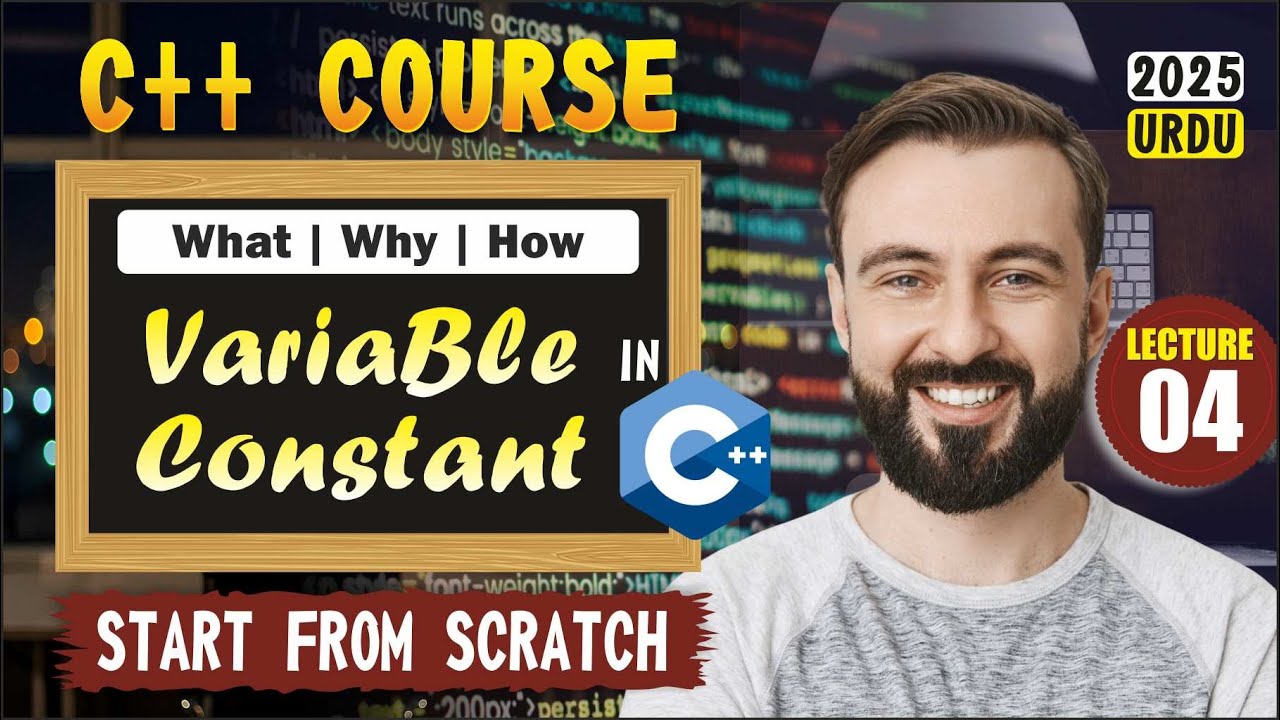 C++ Variables and Constants Explained | What, Why & How with Practical ...