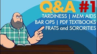 [LAW SCHOOL PHILIPPINES] Tardiness, Memory Aids, Bar Operations and Fraternities and Sororities
