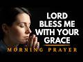 Start Your Day With God’s Grace Morning Prayer