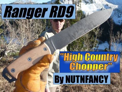 Ranger RD9 Survival Knife:  High Country Chopper