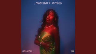 Midnight Loving - Dahkar