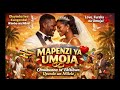 MAPENZI YA UMOJA Wedding Hit Au