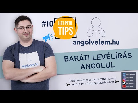 Videó: Hogyan Lehet Levelet írni Egy Barátjának Angolul