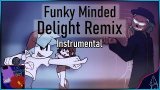 Funkin Uprooted OST | Funky Minded (Delight Remix) (Instrumental)