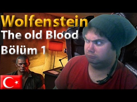 Wolfenstein The Old Blood Bölüm 1