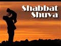 Shabbat Shuva - The Sabbath of Repentance and Return
